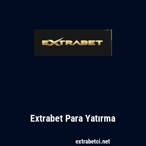 Extrabet Para Yatırma